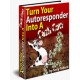 "Turn Your Autoresponder Into A Cash Cow"