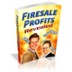 Firesale Profits Revealed - (MRR)