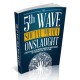The 5th Wave Social Media Onslaught