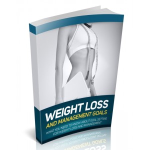 Weight Loss Management - Managing Your Weight Loss Goals!