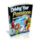 Driving Your Passions - How Passionate Are You
