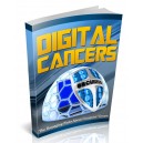 Digital Cancers - The Damaging Facts About Computer Viruses