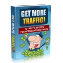 Get More Traffic - 70 Traffic Secrets For More Leads and Sales