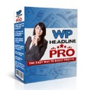 WP Headline Pro: Get MORE Sales And Subscribers