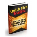 Quick Fire traffic: 5 Great Free Traffic Strategies