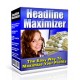 Headline Maximizer: Easily Get MORE Sales And Subscribers