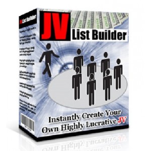 JV List Builder: Instantly Create Your Own Highly Lucrative JV