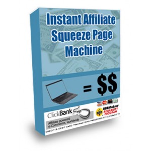 Instant Affiliate Squeeze Page Machine - (MRR)