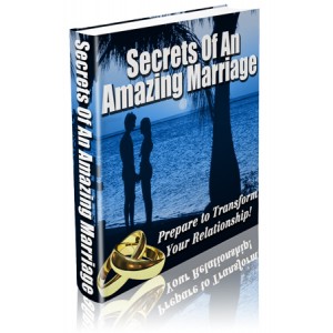 Secrets of an Amazing Marriage