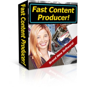 Fast Content Producer Software