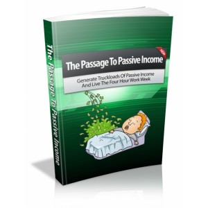 Passage To Passive Income