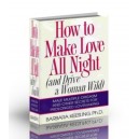 How to Make Love All Night