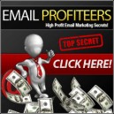Email Profiteers - High Profit Email Marketing Secrets